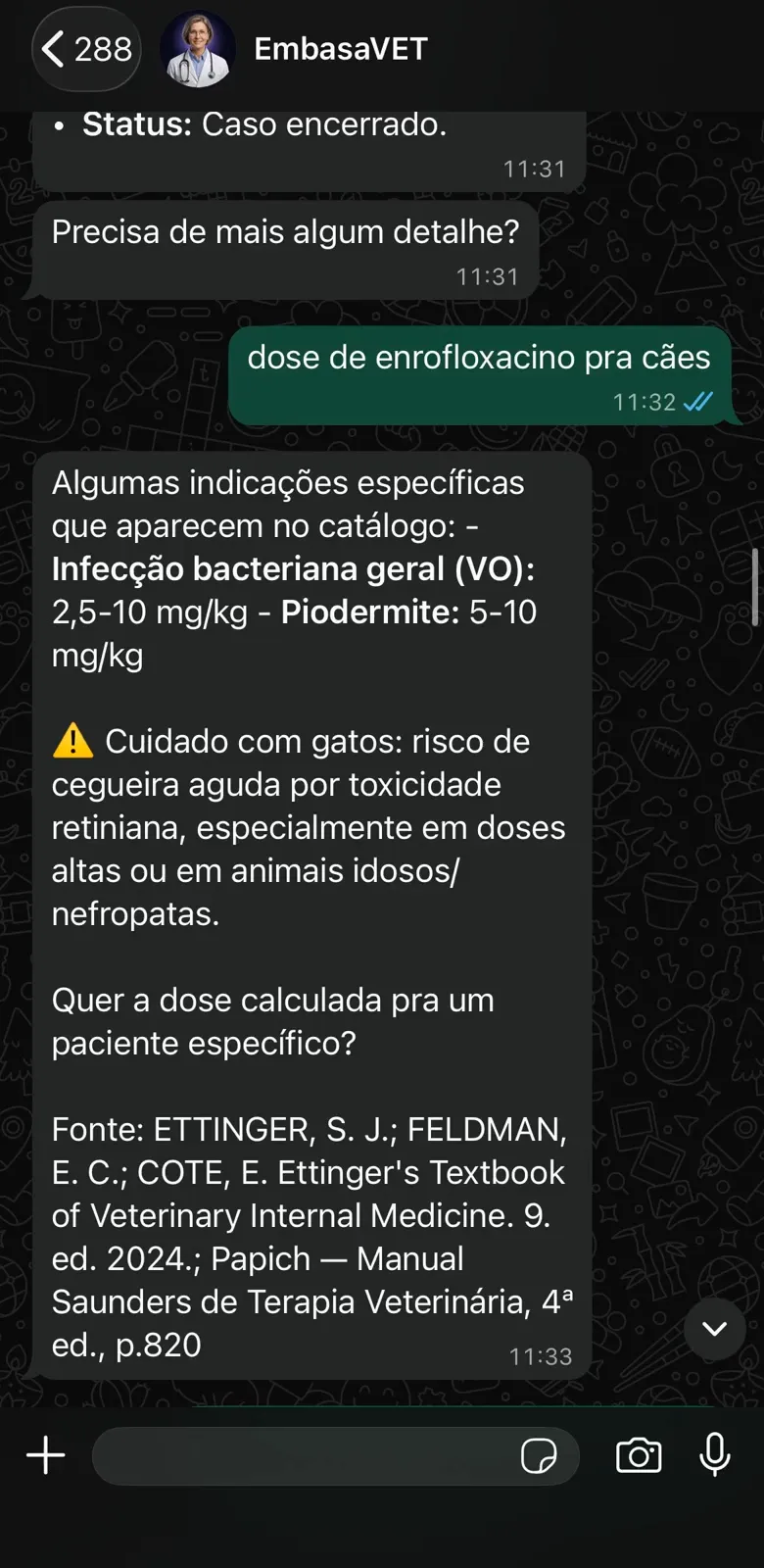 Conversa real no WhatsApp: dose de enrofloxacino calculada com alerta de segurança e fonte